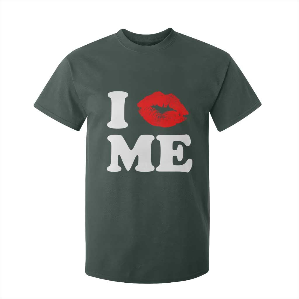 I Love ME T Shirt For Kid Sexy Lips Red Lipstick Kiss Self Love TS10 Dark Forest Green Print Your Wear