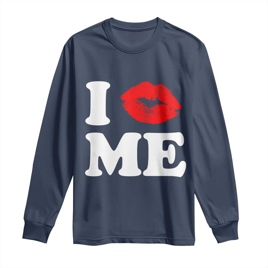 I Love ME Long Sleeve Shirt Sexy Lips Red Lipstick Kiss Self Love TS10 Navy Print Your Wear