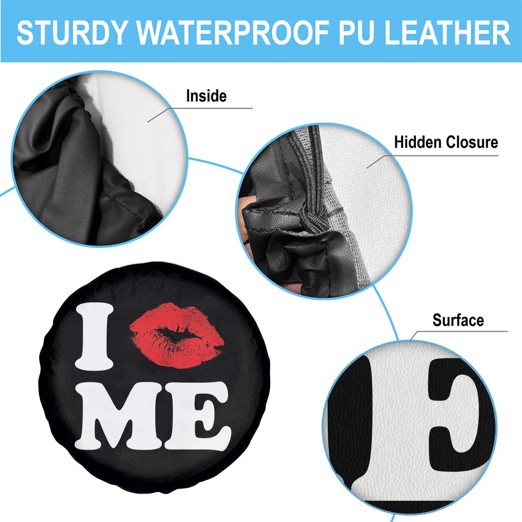 I Love ME Spare Tire Cover Sexy Lips Red Lipstick Kiss Self Love TS10 Print Your Wear