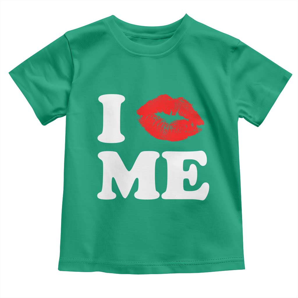 I Love ME Toddler T Shirt Sexy Lips Red Lipstick Kiss Self Love TS10 Irish Green Print Your Wear