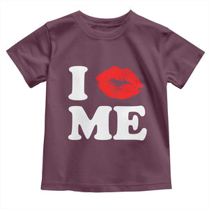 I Love ME Toddler T Shirt Sexy Lips Red Lipstick Kiss Self Love TS10 Maroon Print Your Wear