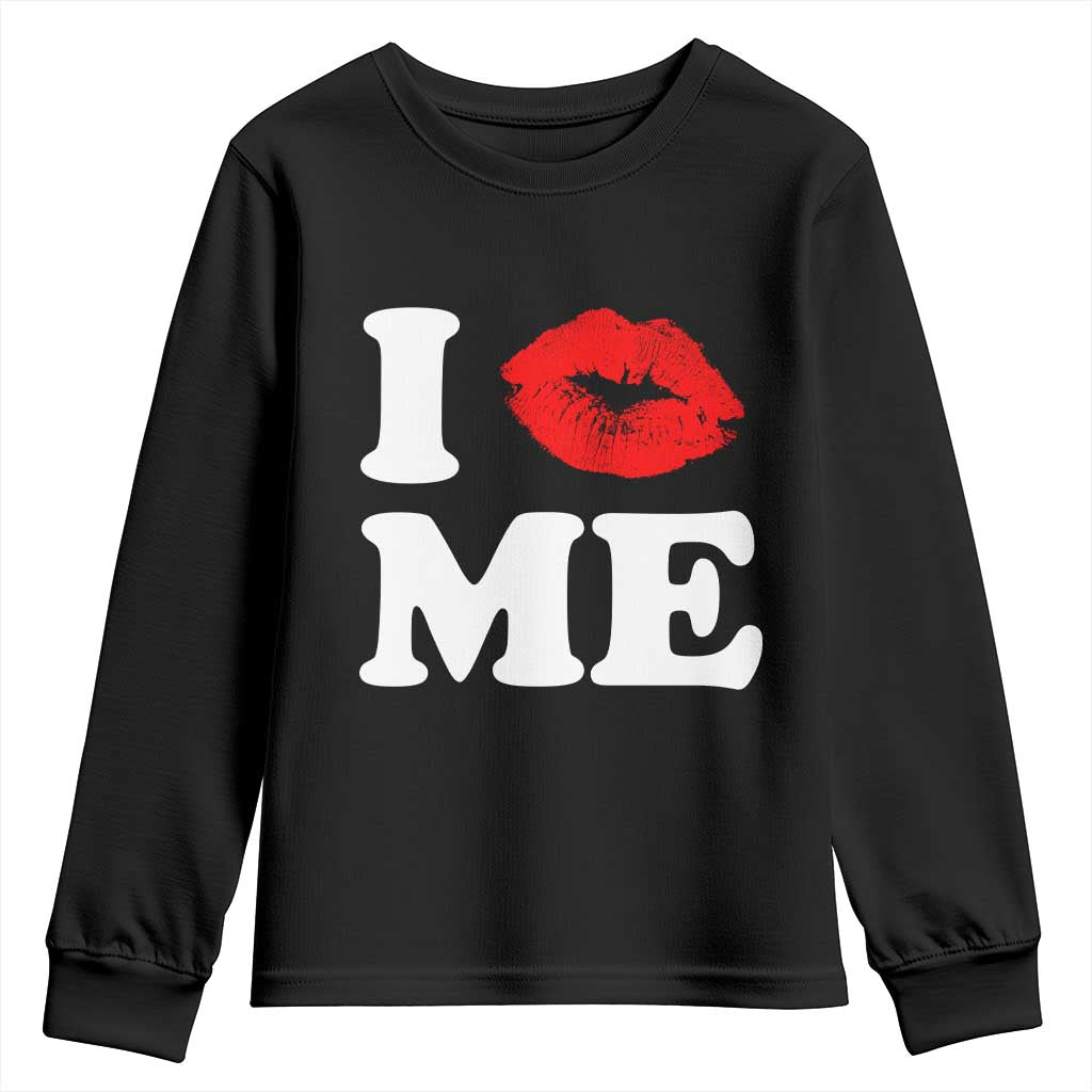 I Love ME Youth Sweatshirt Sexy Lips Red Lipstick Kiss Self Love TS10 Black Print Your Wear