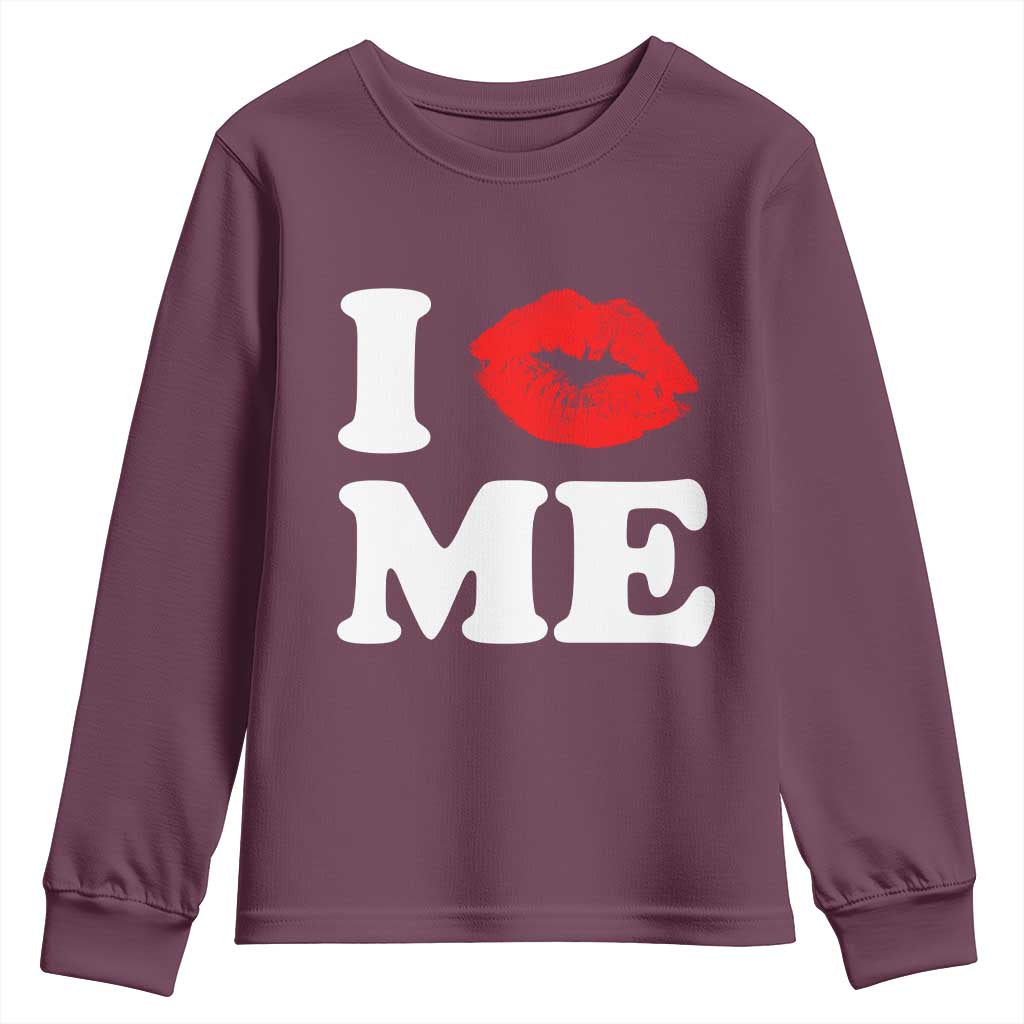 I Love ME Youth Sweatshirt Sexy Lips Red Lipstick Kiss Self Love TS10 Maroon Print Your Wear