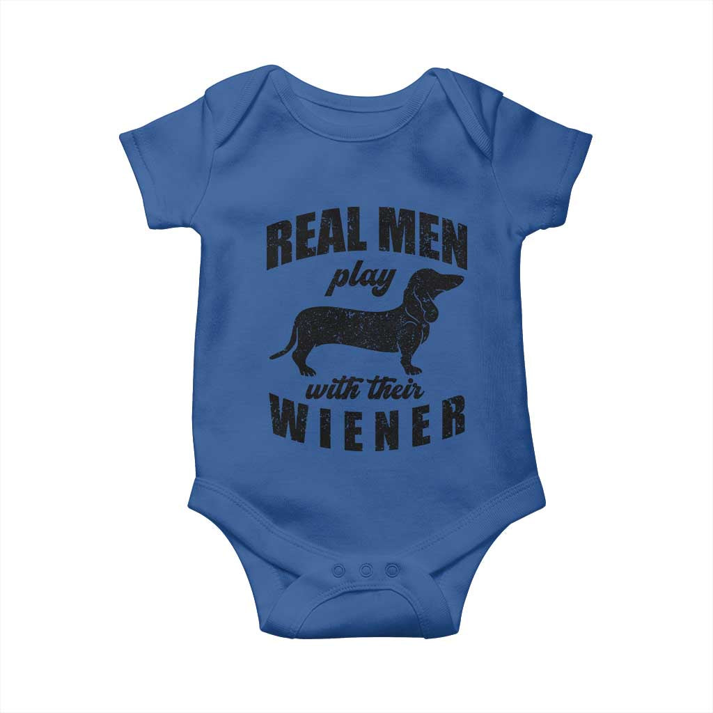 Funny Dachshund Dad Baby Onesie Real Men Play With Their Wiener Dog Dad Gag Gift TS10 Royal Blue Print Your Wear