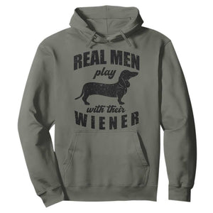 Funny Dachshund Dad Hoodie Real Men Play With Their Wiener Dog Dad Gag Gift TS10 Military Green Print Your Wear