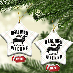 Funny Dachshund Dad Ceramic Ornament Real Men Play With Their Wiener Dog Dad Gag Gift TS10 Print Your Wear