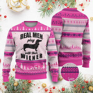 Funny Dachshund Dad Ugly Christmas Sweater Real Men Play With Their Wiener Dog Dad Gag Gift TS10 Hot Pink Print Your Wear
