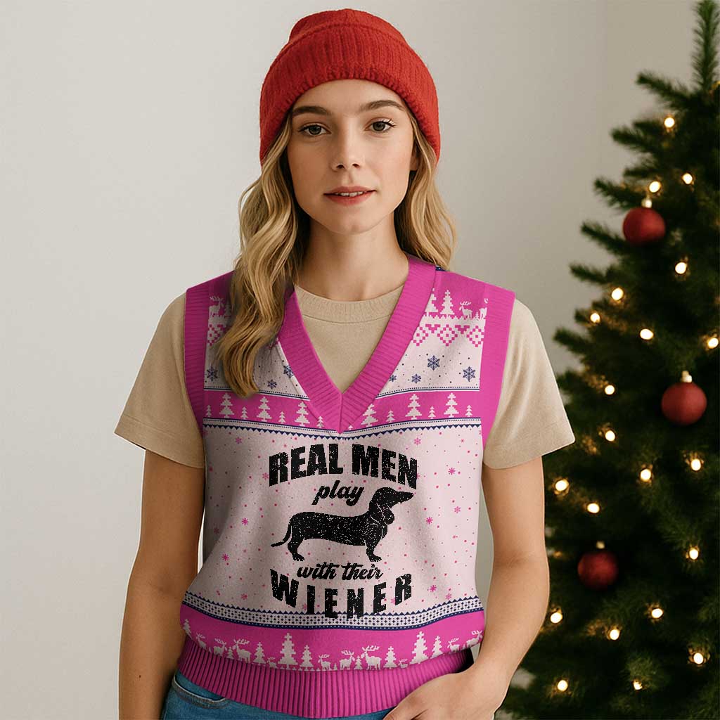 Funny Dachshund Dad V-Neck Knit Sweater Vest Real Men Play With Their Wiener Dog Dad Gag Gift TS10 Hot Pink Print Your Wear