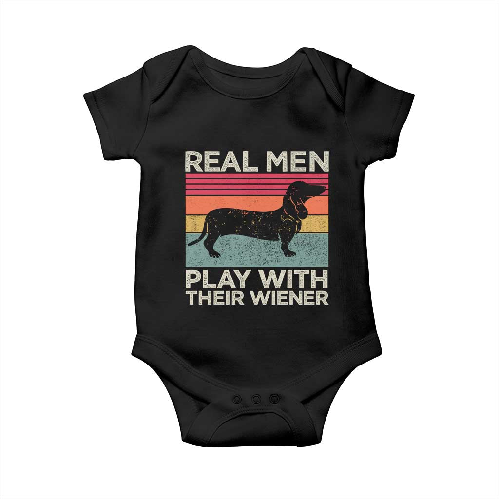 Funny Dachshund Dad Baby Onesie Retro Real Men Play With Their Wiener Dog Dad Gag Gift TS10 Black Print Your Wear