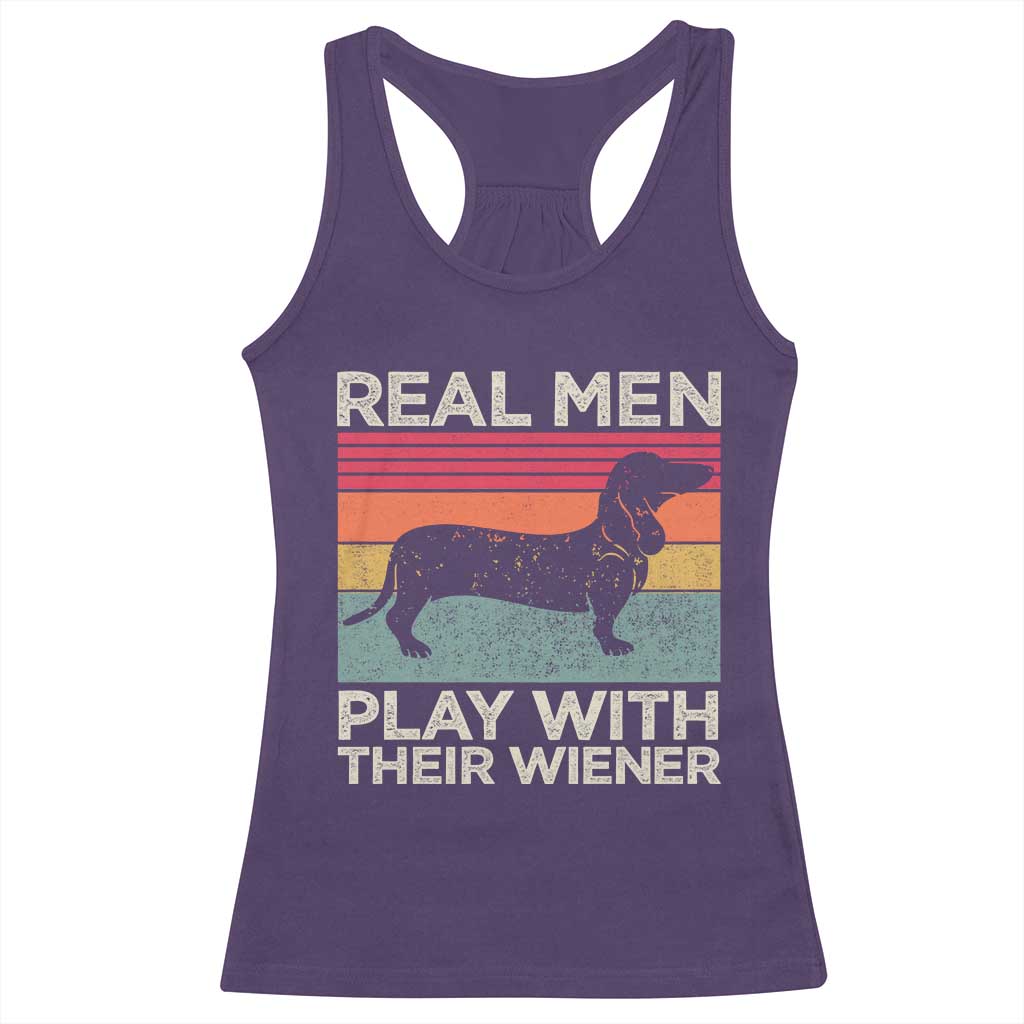 Funny Dachshund Dad Racerback Tank Top Retro Real Men Play With Their Wiener Dog Dad Gag Gift TS10 Purple Print Your Wear