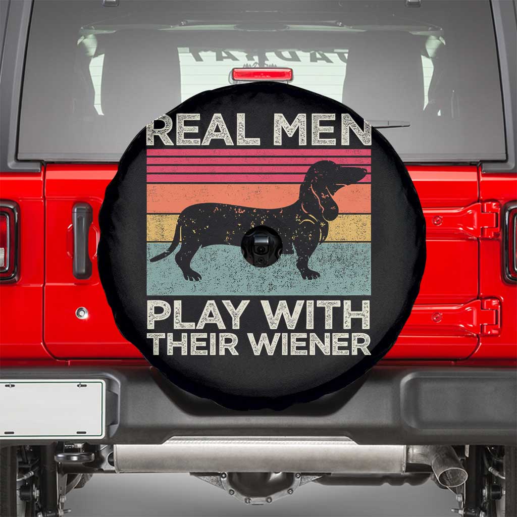 Funny Dachshund Dad Spare Tire Cover Retro Real Men Play With Their Wiener Dog Dad Gag Gift TS10 Black Print Your Wear