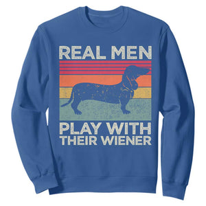 Funny Dachshund Dad Sweatshirt Retro Real Men Play With Their Wiener Dog Dad Gag Gift TS10 Royal Blue Print Your Wear