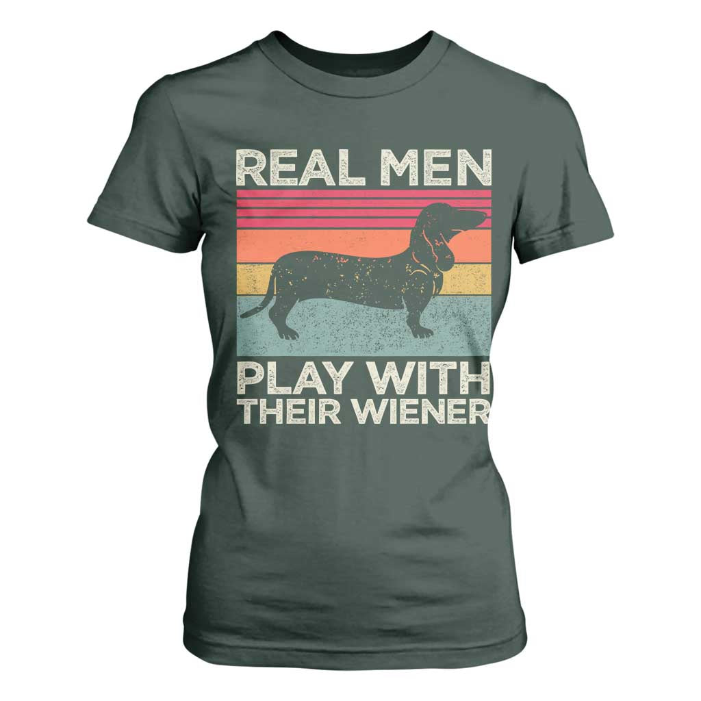 Funny Dachshund Dad T Shirt For Women Retro Real Men Play With Their Wiener Dog Dad Gag Gift TS10 Dark Forest Green Print Your Wear