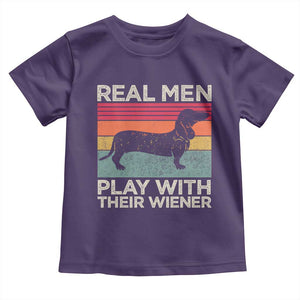 Funny Dachshund Dad Toddler T Shirt Retro Real Men Play With Their Wiener Dog Dad Gag Gift TS10 Purple Print Your Wear