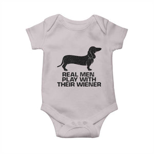 Funny Dachshund Dog Dad Baby Onesie Real Men Play With Their Wiener Pet Father Gag Gift TS10 Ice Gray Print Your Wear