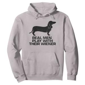 Funny Dachshund Dog Dad Hoodie Real Men Play With Their Wiener Pet Father Gag Gift TS10 Ice Gray Print Your Wear