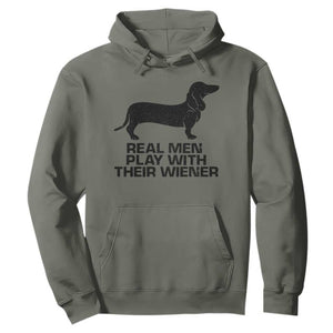Funny Dachshund Dog Dad Hoodie Real Men Play With Their Wiener Pet Father Gag Gift TS10 Military Green Print Your Wear