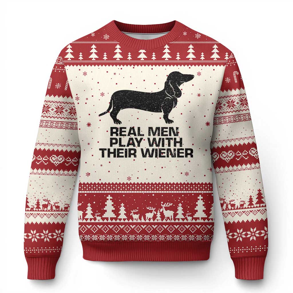 Funny Dachshund Dog Dad Ugly Christmas Sweater Real Men Play With Their Wiener Pet Father Gag Gift TS10 Beige Red Print Your Wear