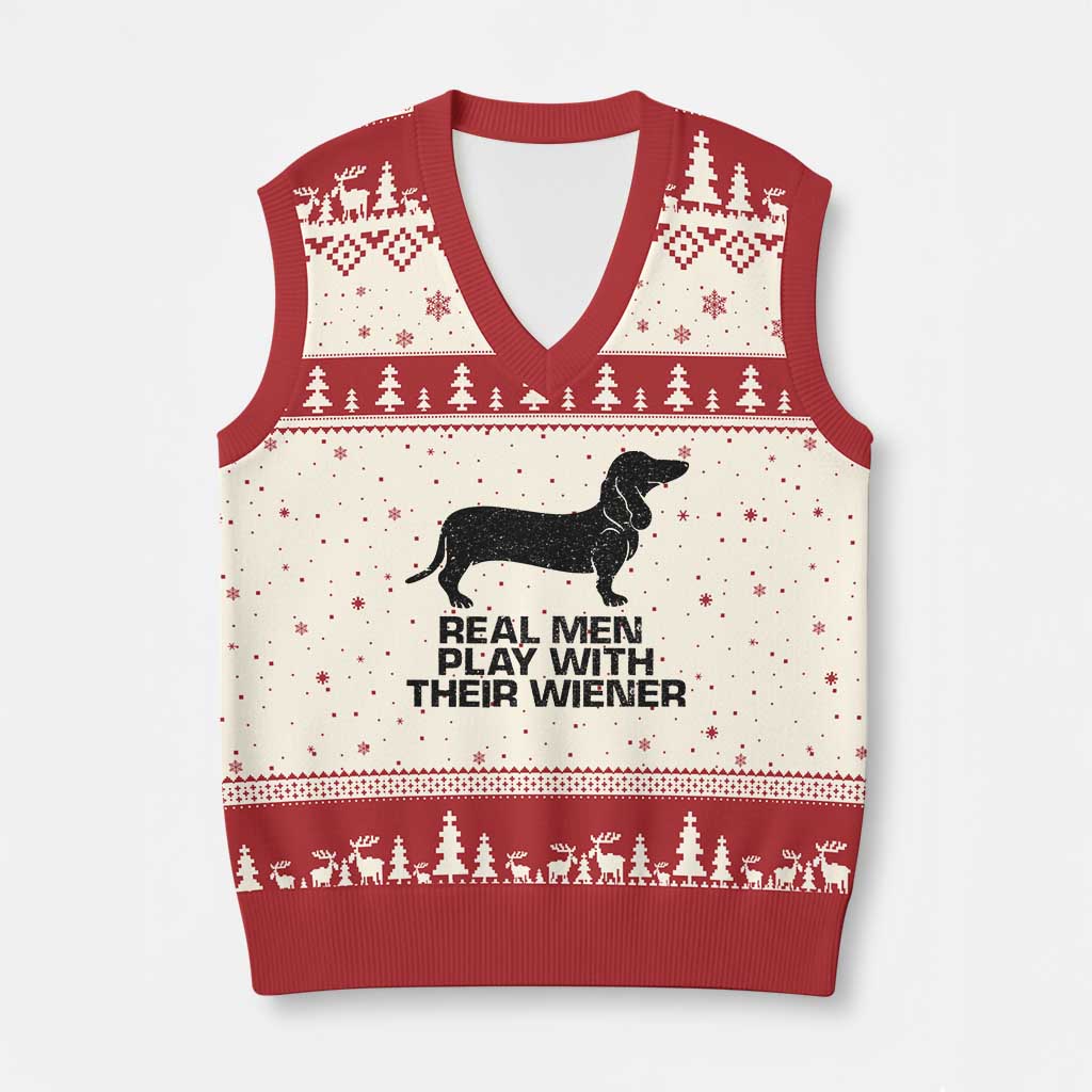 Funny Dachshund Dog Dad V-Neck Knit Sweater Vest Real Men Play With Their Wiener Pet Father Gag Gift TS10 Beige Red Print Your Wear
