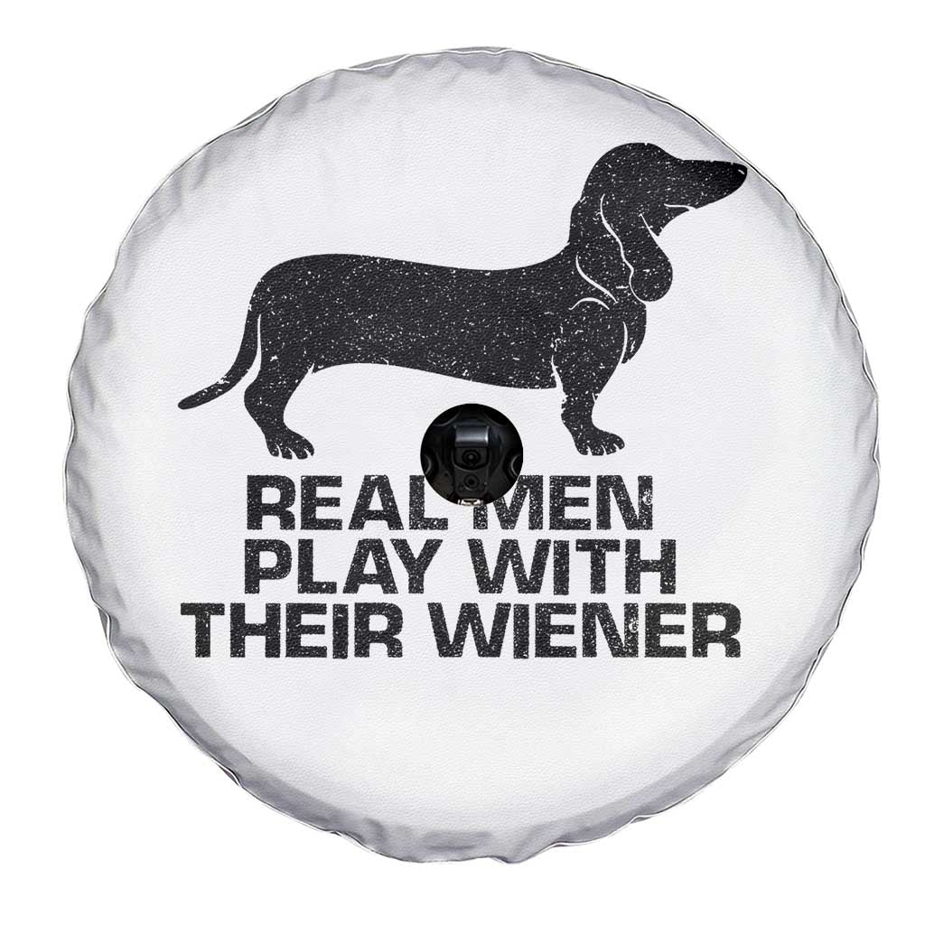 Funny Dachshund Dog Dad Spare Tire Cover Real Men Play With Their Wiener Pet Father Gag Gift TS10 Print Your Wear
