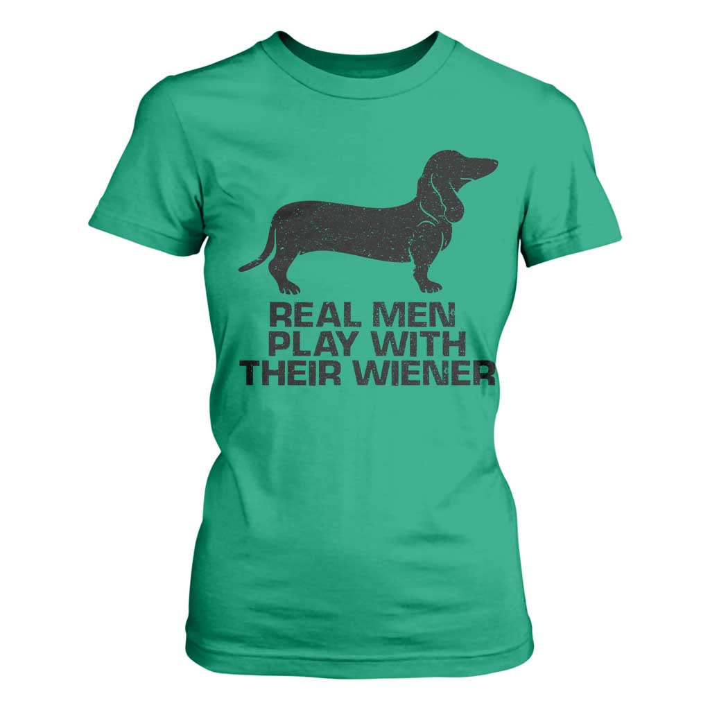 Funny Dachshund Dog Dad T Shirt For Women Real Men Play With Their Wiener Pet Father Gag Gift TS10 Irish Green Print Your Wear