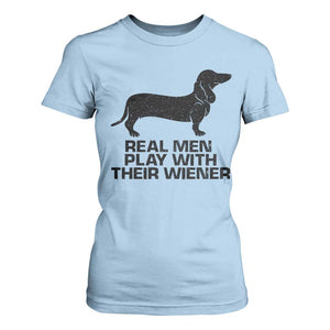 Funny Dachshund Dog Dad T Shirt For Women Real Men Play With Their Wiener Pet Father Gag Gift TS10 Light Blue Print Your Wear