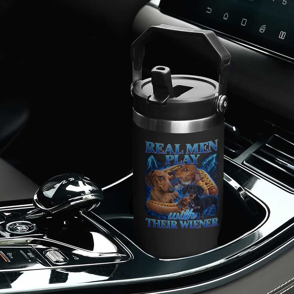 Funny Dachshund Dog Dad Flip Straw Tumbler Real Men Play With Their Wiener Funny Offensive TS10 Print Your Wear