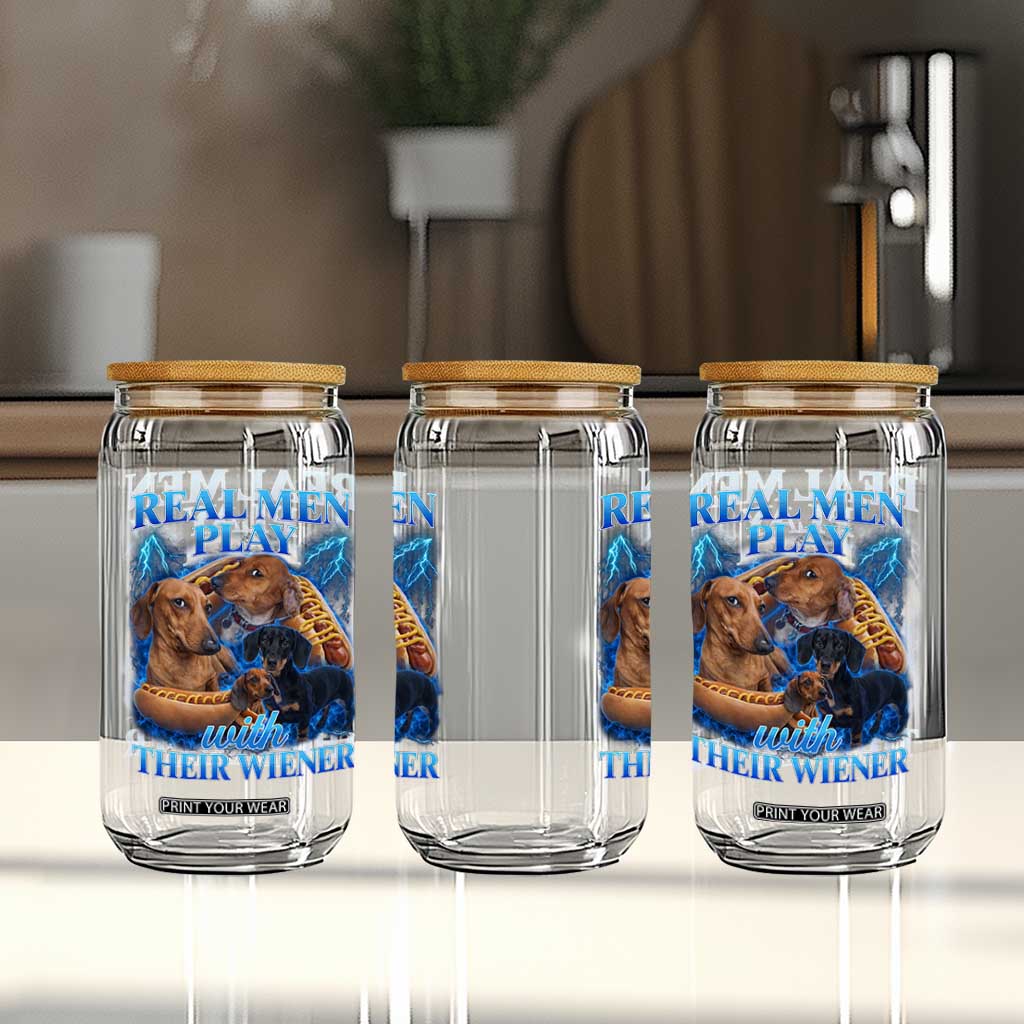 Funny Dachshund Dog Dad Glass Can Real Men Play With Their Wiener Funny Offensive TS10 Print Your Wear