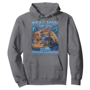 Funny Dachshund Dog Dad Hoodie Real Men Play With Their Wiener Funny Offensive TS10 Charcoal Print Your Wear