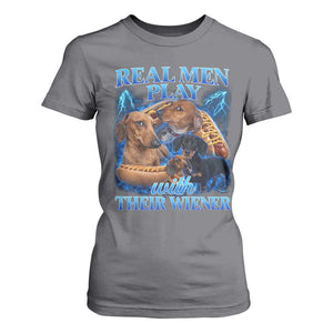 Funny Dachshund Dog Dad T Shirt For Women Real Men Play With Their Wiener Funny Offensive TS10 Charcoal Print Your Wear