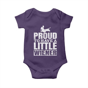 Funny Wiener Dog Lover Baby Onesie Dog Weenie Proud to Have A Little Wiener Dachshund TS10 Purple Print Your Wear