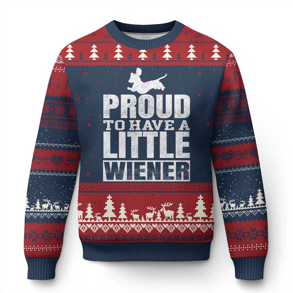 Funny Wiener Dog Lover Ugly Christmas Sweater Dog Weenie Proud to Have A Little Wiener Dachshund TS10 Navy Red Print Your Wear