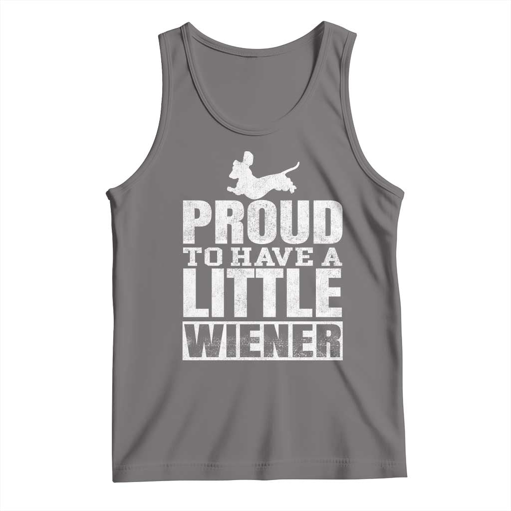 Funny Wiener Dog Lover Tank Top Dog Weenie Proud to Have A Little Wiener Dachshund TS10 Deep Heather Print Your Wear