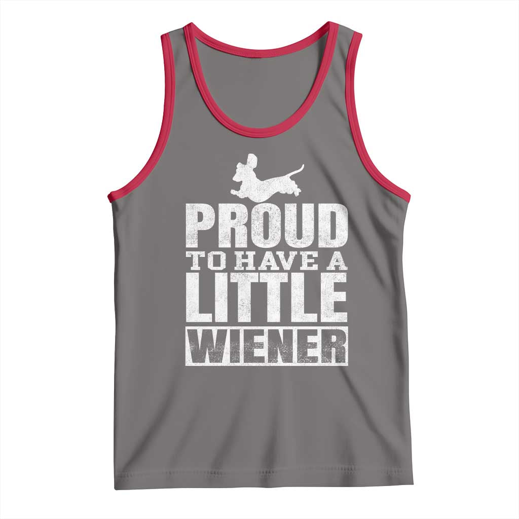 Funny Wiener Dog Lover Tank Top Dog Weenie Proud to Have A Little Wiener Dachshund TS10 Deep Heather Red Print Your Wear