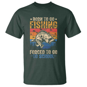 Born to Go Fishing Forced School T Shirt Funny Fishing Fisherman Kids Boys TS10 Dark Forest Green Print Your Wear