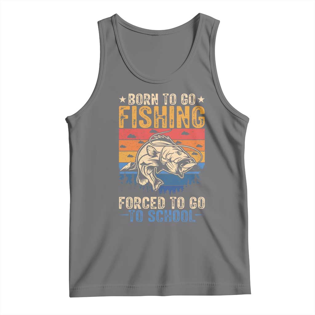 Born to Go Fishing Forced School Tank Top Funny Fishing Fisherman Kids Boys TS10 Black Heather Print Your Wear