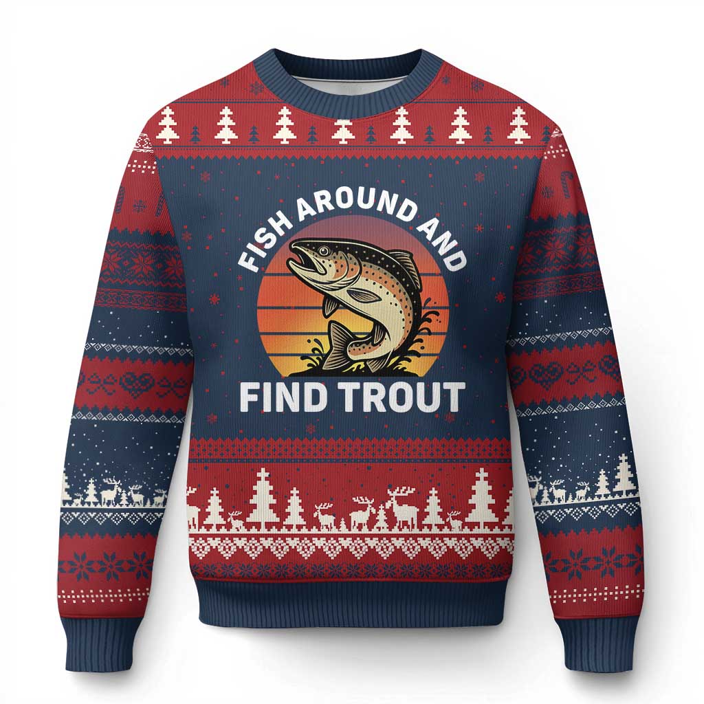 Fish Around and Find Trout Ugly Christmas Sweater Fish Men's Funny Fishing Gifts Fathers Day TS10 Navy Red Print Your Wear