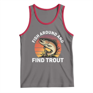 Fish Around and Find Trout Tank Top Fish Men's Funny Fishing Gifts Fathers Day TS10 Deep Heather Red Print Your Wear