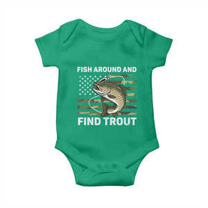 Fish Around and Find Trout Baby Onesie Camo Bass Fishing Meme US Flag Punny Pun Dad TS10 Irish Green Print Your Wear