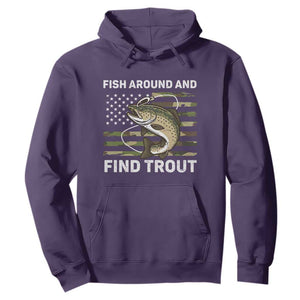 Fish Around and Find Trout Hoodie Camo Bass Fishing Meme US Flag Punny Pun Dad TS10 Purple Print Your Wear