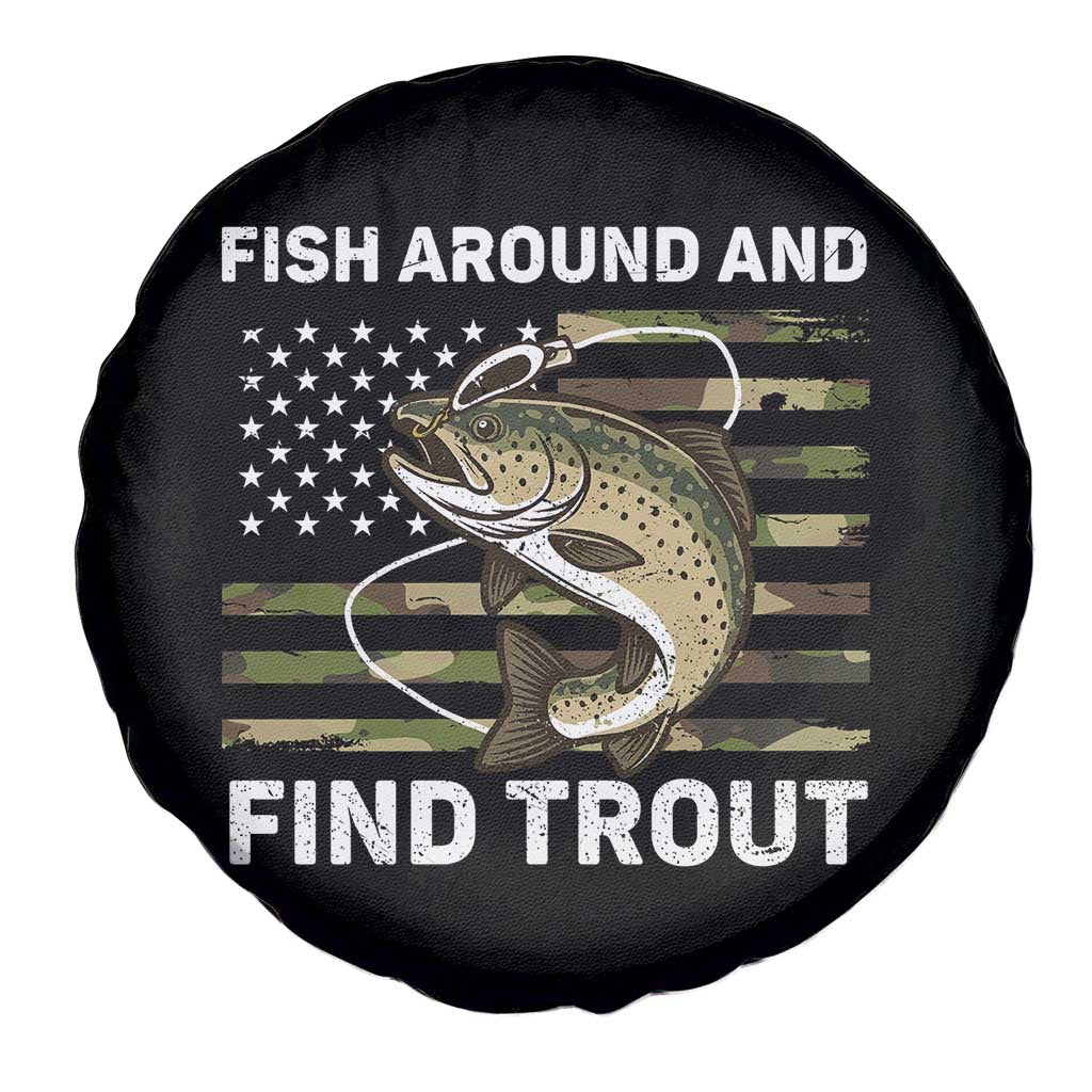 Fish Around and Find Trout Spare Tire Cover Camo Bass Fishing Meme US Flag Punny Pun Dad TS10 Print Your Wear