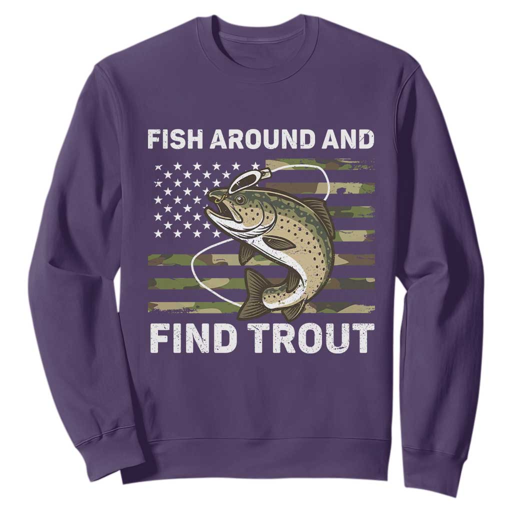 Fish Around and Find Trout Sweatshirt Camo Bass Fishing Meme US Flag Punny Pun Dad TS10 Purple Print Your Wear
