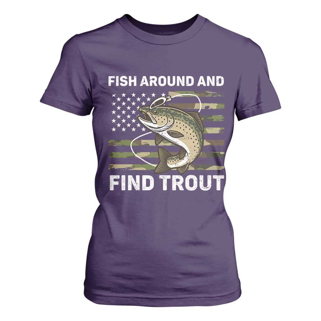 Fish Around and Find Trout T Shirt For Women Camo Bass Fishing Meme US Flag Punny Pun Dad TS10 Purple Print Your Wear