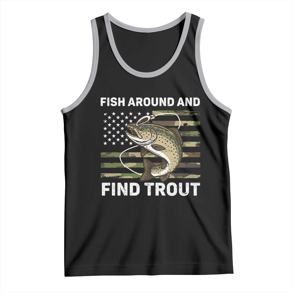Fish Around and Find Trout Tank Top Camo Bass Fishing Meme US Flag Punny Pun Dad TS10 Black Athletic Heather Print Your Wear