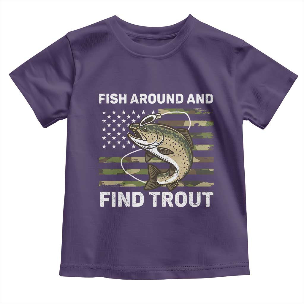 Fish Around and Find Trout Toddler T Shirt Camo Bass Fishing Meme US Flag Punny Pun Dad TS10 Purple Print Your Wear