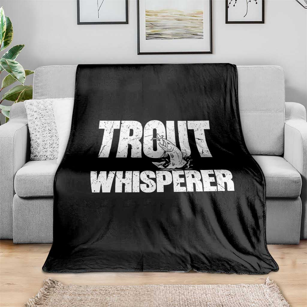 Trout Fishing Throw Blanket Funny Fishing Fisherman Trout Whisperer Gift TS10 Print Your Wear