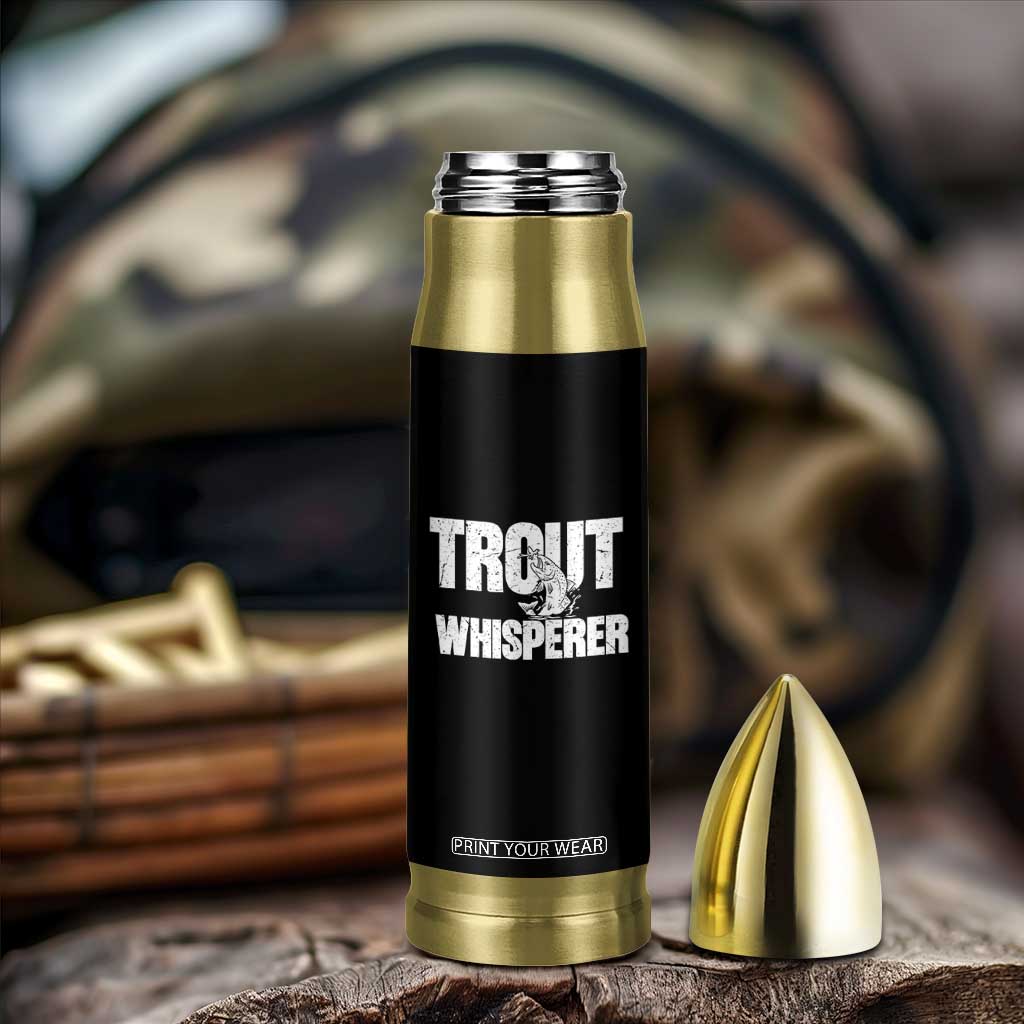 Trout Fishing Bullet Tumbler Funny Fishing Fisherman Trout Whisperer Gift TS10 Print Your Wear