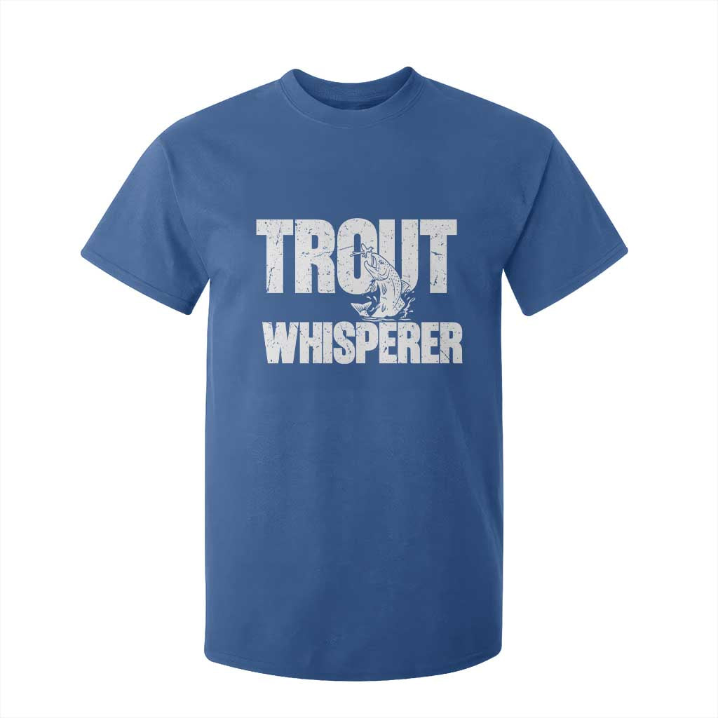 Trout Fishing T Shirt For Kid Funny Fishing Fisherman Trout Whisperer Gift TS10 Royal Blue Print Your Wear
