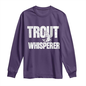 Trout Fishing Long Sleeve Shirt Funny Fishing Fisherman Trout Whisperer Gift TS10 Purple Print Your Wear