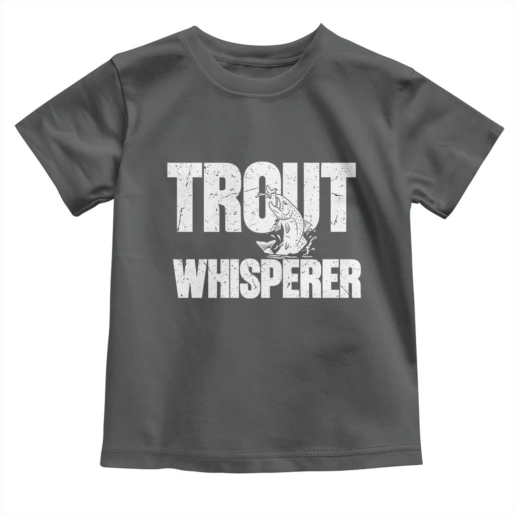 Trout Fishing Toddler T Shirt Funny Fishing Fisherman Trout Whisperer Gift TS10 Dark Heather Print Your Wear